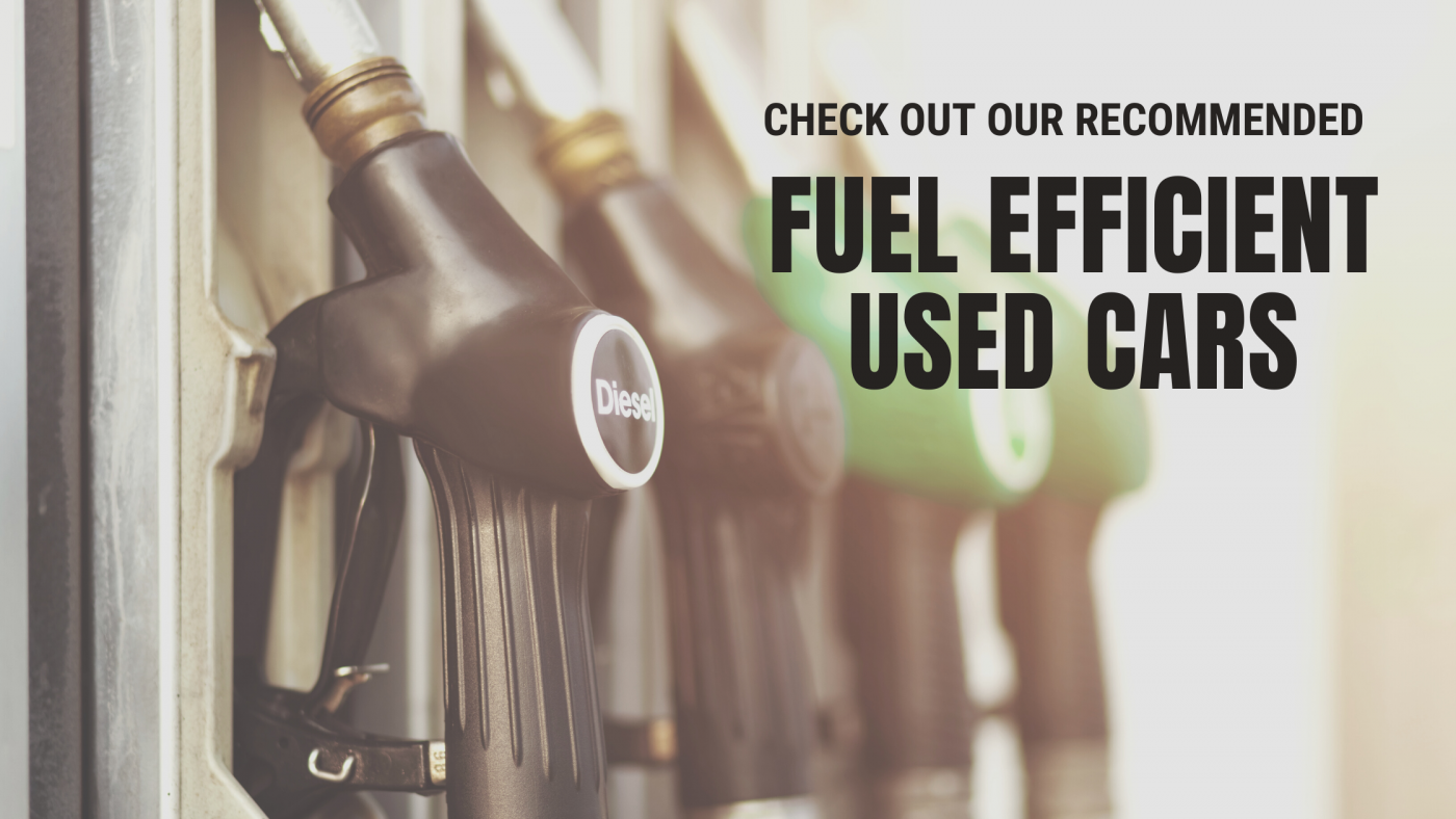 Our Favorite Fuel Efficient Used Cars